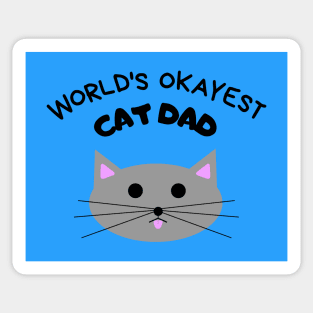 World's Okayest Cat Dad Sticker